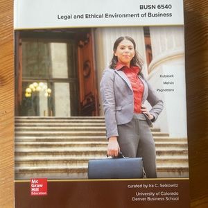BUSN6540 Legal and Ethical Environment of Business Ira C. Selkowitz brand new
